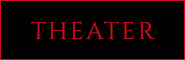 THEATER